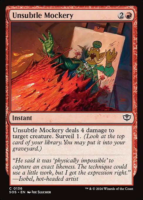 MTG Unsubtle Mockery SOS 136 Regular Foil