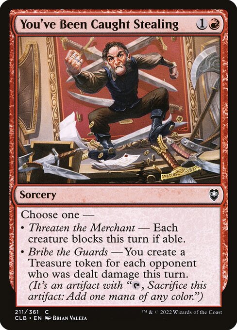 MTG You've Been Caught Stealing CLB 211 Regular Nonfoil