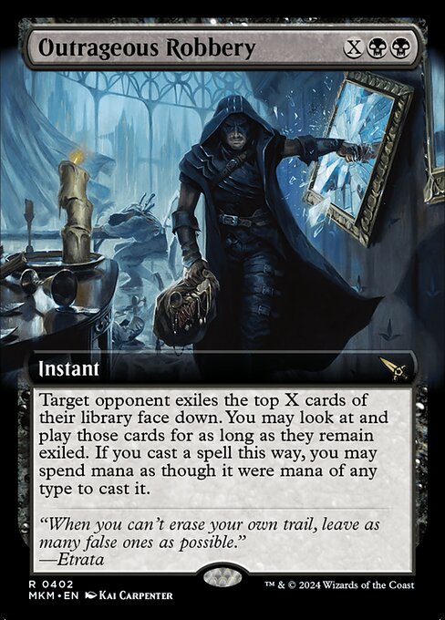 MTG Outrageous Robbery MKM 402 Extended Art Foil
