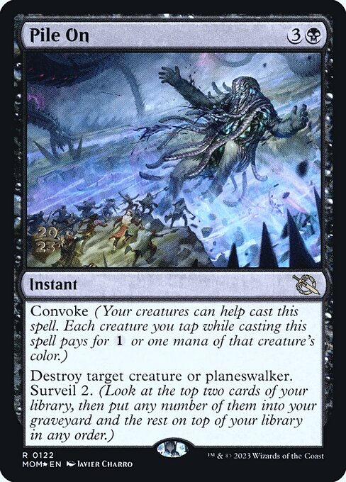 MTG Pile On PMOM 122s Prerelease Foil