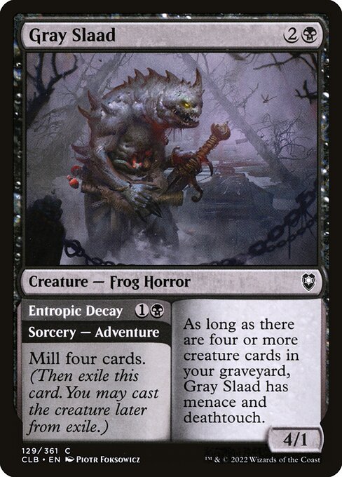 MTG Gray Slaad // Entropic Decay CLB 129 Regular Nonfoil