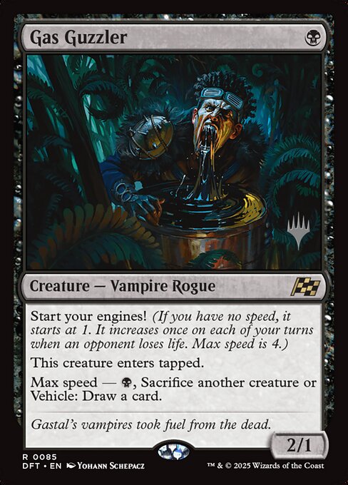 MTG Gas Guzzler PDFT 085p Promo Pack Foil