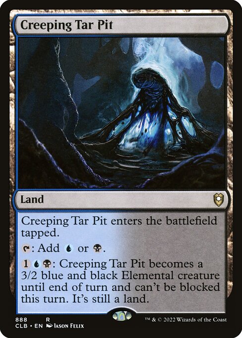MTG Creeping Tar Pit CLB 888 Commander Deck Nonfoil