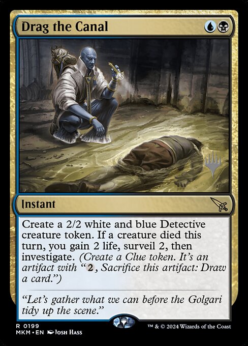 MTG Drag the Canal PMKM 199p Promo Pack Nonfoil