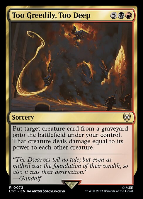 MTG Too Greedily, Too Deep LTC 072 Regular Nonfoil