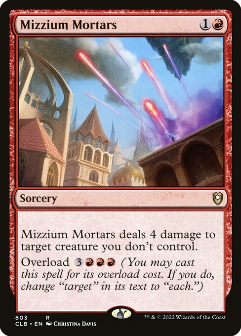 MTG Mizzium Mortars CLB 803 Commander Deck Nonfoil