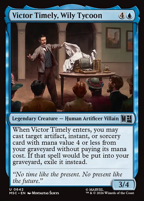 MTG Victor Timely, Wily Tycoon MSC 642 Regular Nonfoil