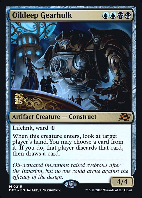 MTG Oildeep Gearhulk PDFT 215s Prerelease Foil