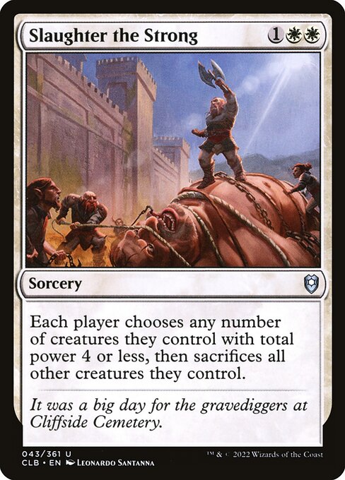 MTG Slaughter the Strong CLB 043 Regular Foil