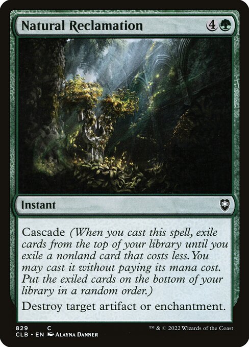 MTG Natural Reclamation CLB 829 Commander Deck Nonfoil