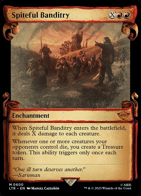 MTG Spiteful Banditry LTR 600 Showcase Scrolls of Middle-earth Silver Foil