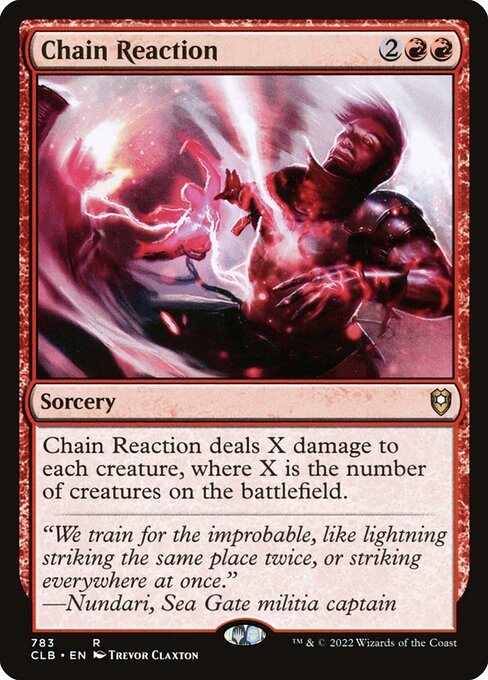 MTG Chain Reaction CLB 783 Commander Deck Nonfoil