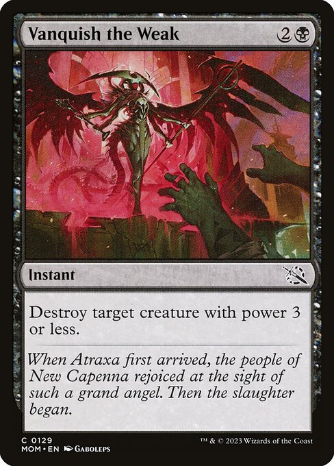 MTG Vanquish the Weak MOM 129 Regular Foil