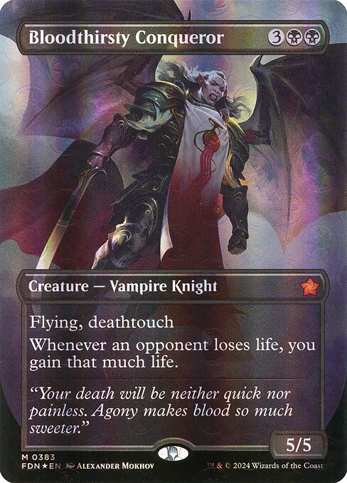 MTG Bloodthirsty Conqueror FDN 383 Borderless Mana Foil
