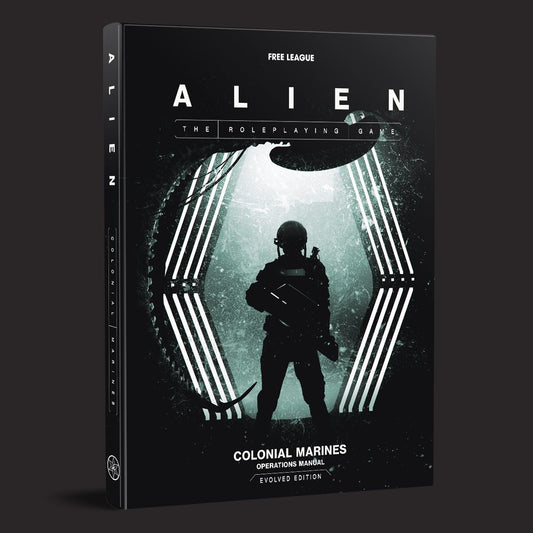 ALIEN RPG Colonial Marines Operations Manual Evolved Edition