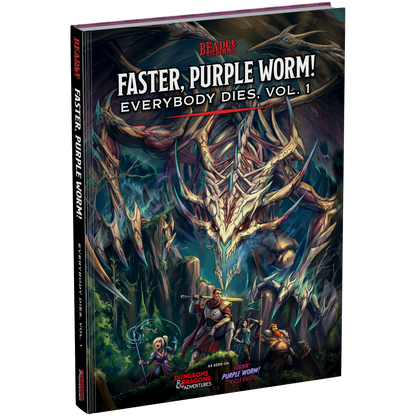 Faster, Purple Worm - Beadle and & Grimms