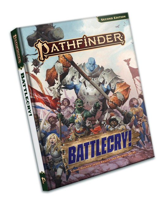 Pathfinder Battlecry! (P2)