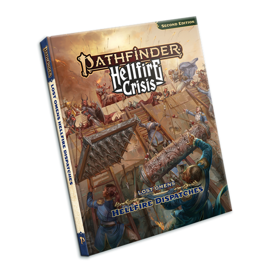 Pathfinder Lost Omens Hellfire Dispatches (P2)