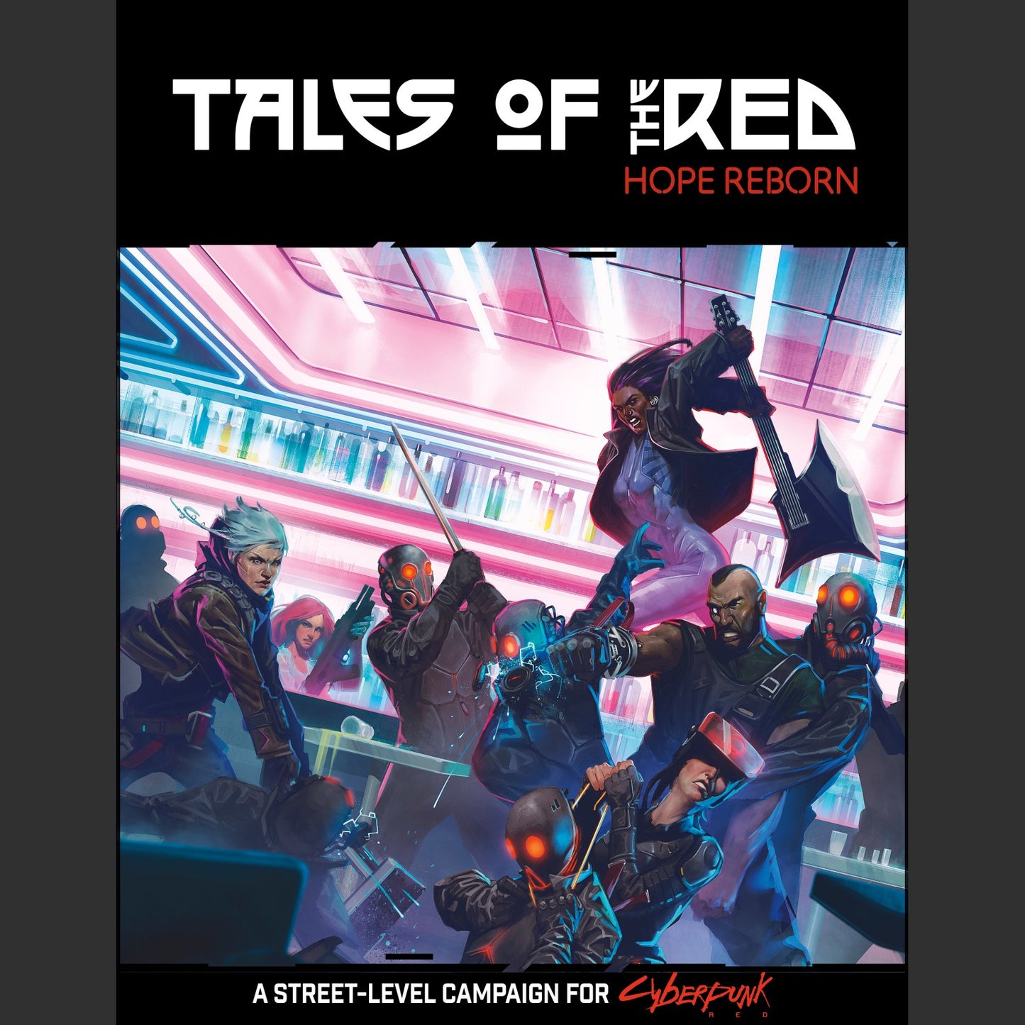 Cyberpunk RED: Tales of the RED: Hope Reborn - Hardcover + Digital