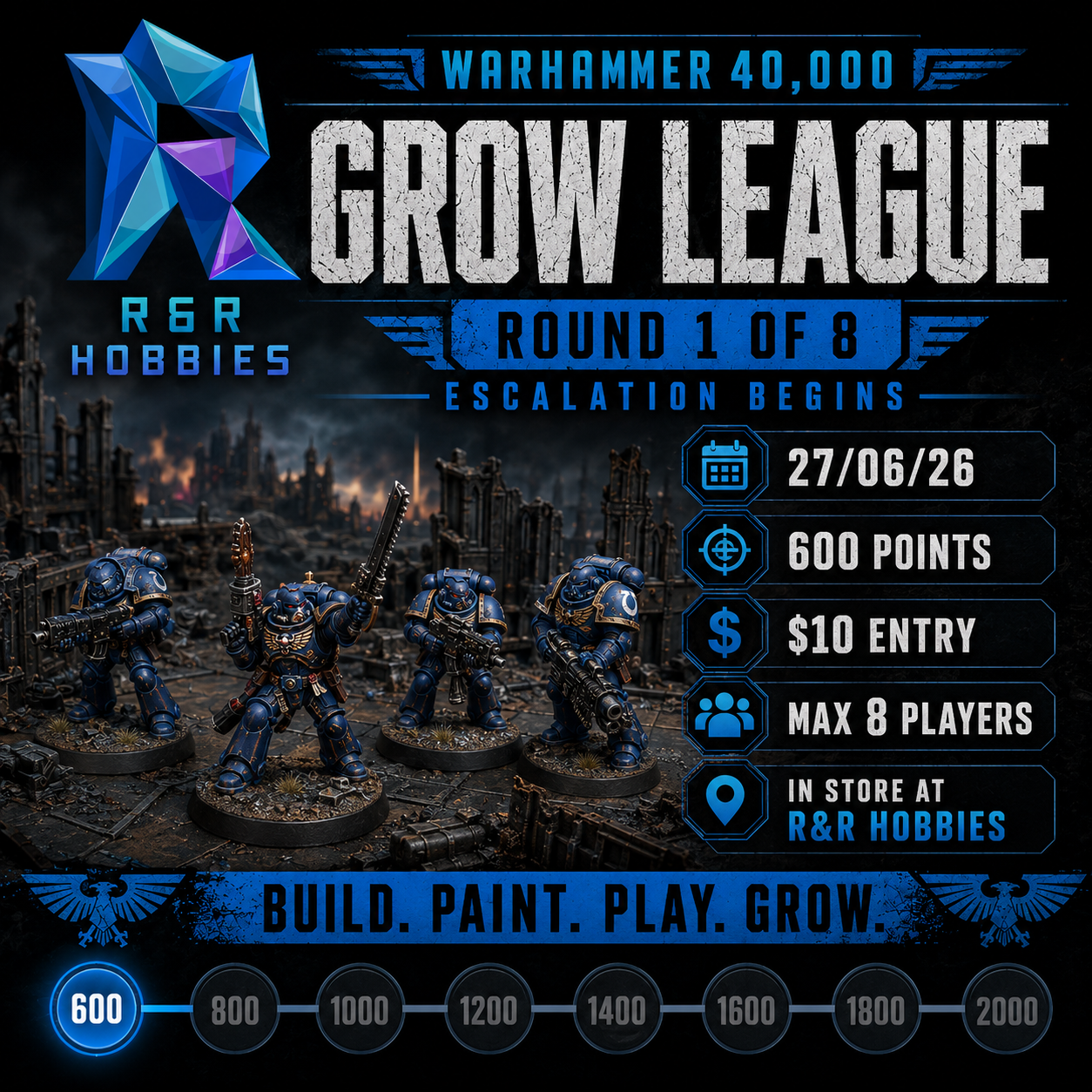 R&R Hobbies 40k Grow League - Round 1 - 600 points