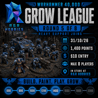 Promotional graphic for the Warhammer 40,000 Grow League by R&R Hobbies, showing a group of painted Space Marine miniatures in a battlefield scene. The design includes text detailing Round 5 of 8 heavy support joins, entry price of $10, join by 31/10/26, 1,400 points, max 8 players, and in-store at R&R Hobbies, with a progress bar at the bottom.