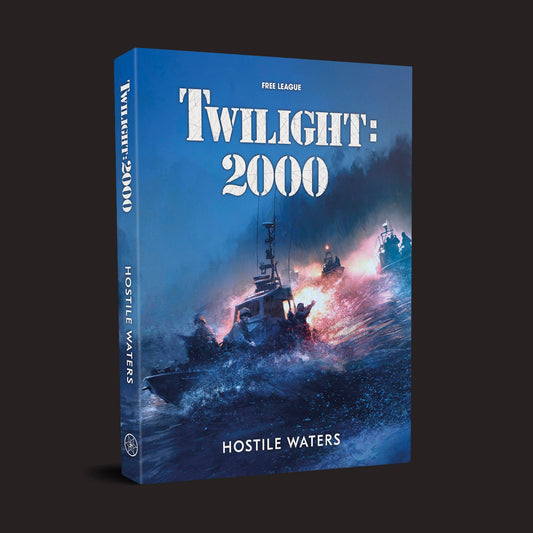 Twilight 2000 RPG - Hostile Waters - Physical + Digital