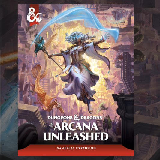 D&D Arcana Unleashed - preorder
