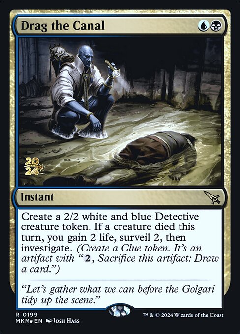 MTG Drag the Canal PMKM 199s Prerelease Foil