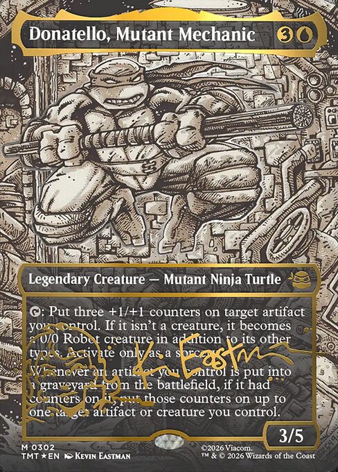 MTG Donatello, Mutant Mechanic TMT 302 Borderless Signature Kevin Eastman Headliner Foil