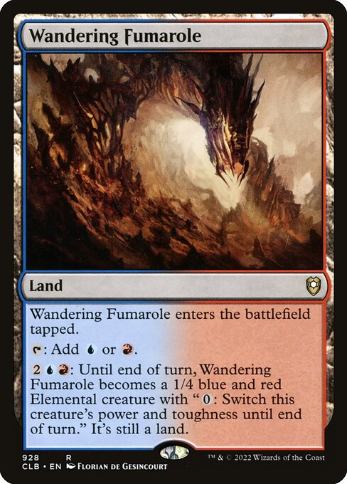 MTG Wandering Fumarole CLB 928 Commander Deck Nonfoil