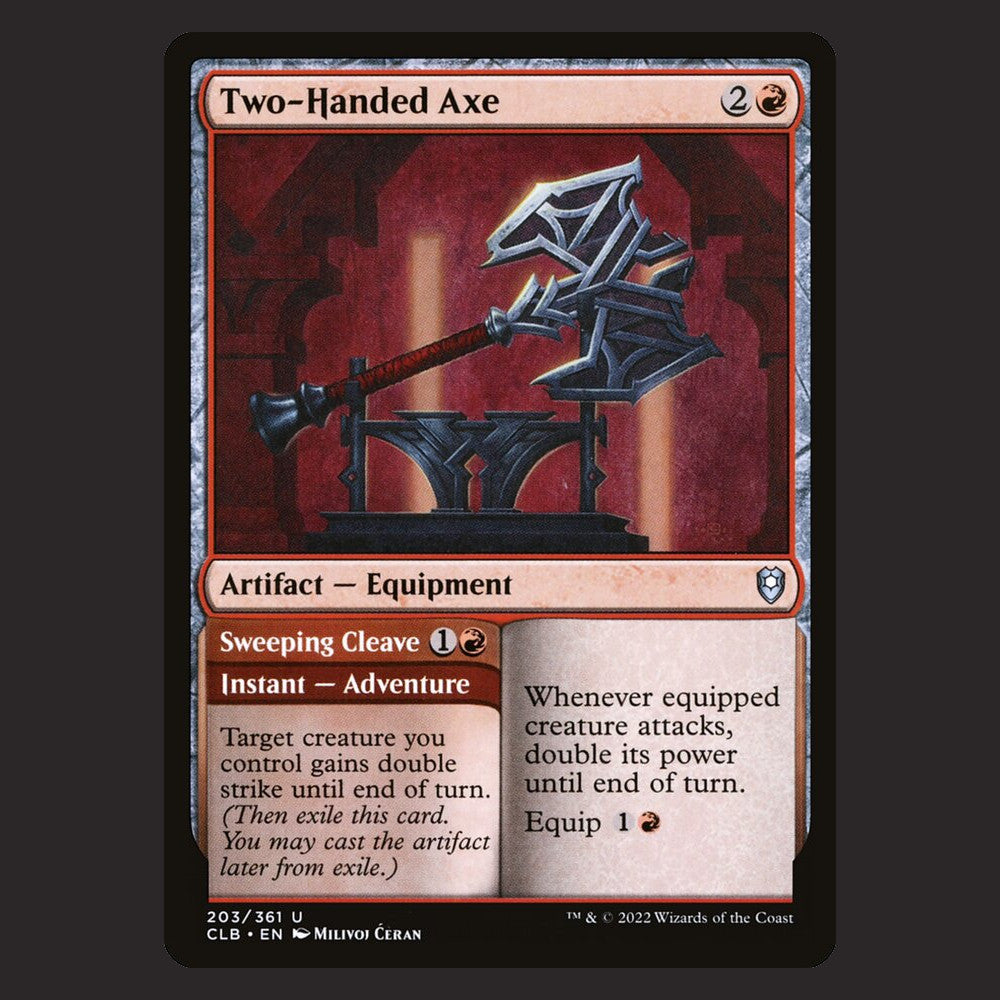 MTG Single Two Handed Axe Sweeping Cleave CBL Commander Legends Baldurs Gate