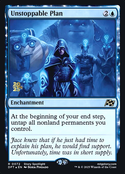 MTG Unstoppable Plan PDFT 072s Prerelease Foil
