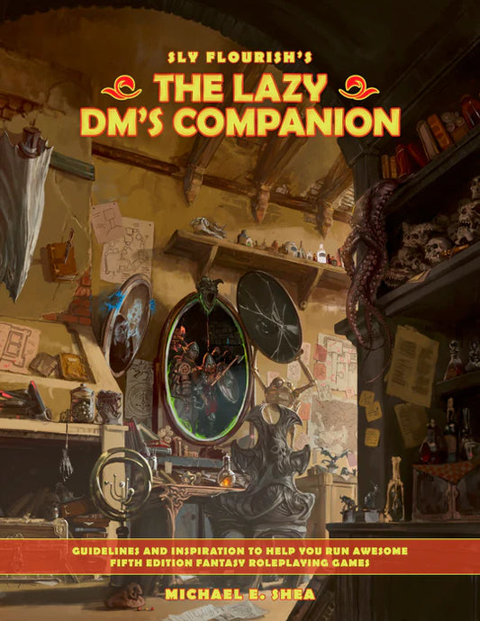 The Lazy DM's Companion - Physical & PDF (arriving in August 2025)