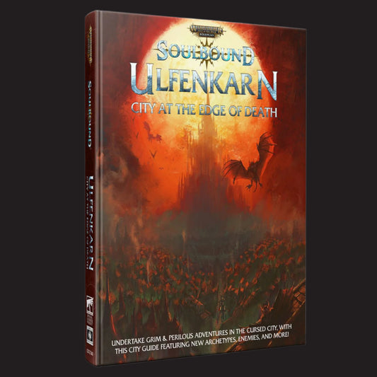 Warhammer Age of Sigmar Soulbound Ulfenkarn City at the Edge of Death