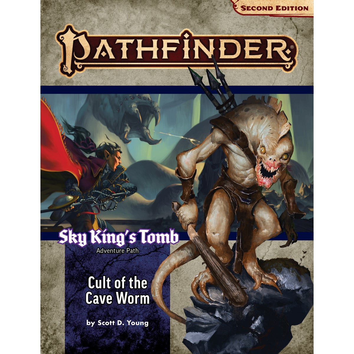 Pathfinder Second Edition: Adventure Path: Sky King's Tomb #2 Cult of the Cave Worm
